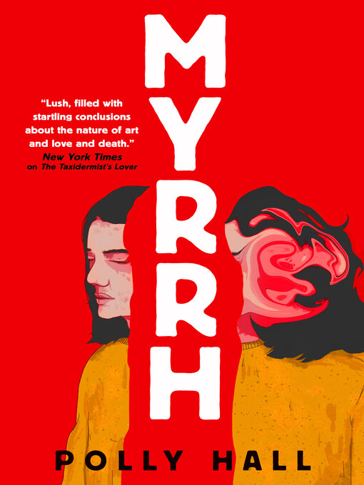 Title details for Myrrh by Polly Hall - Available